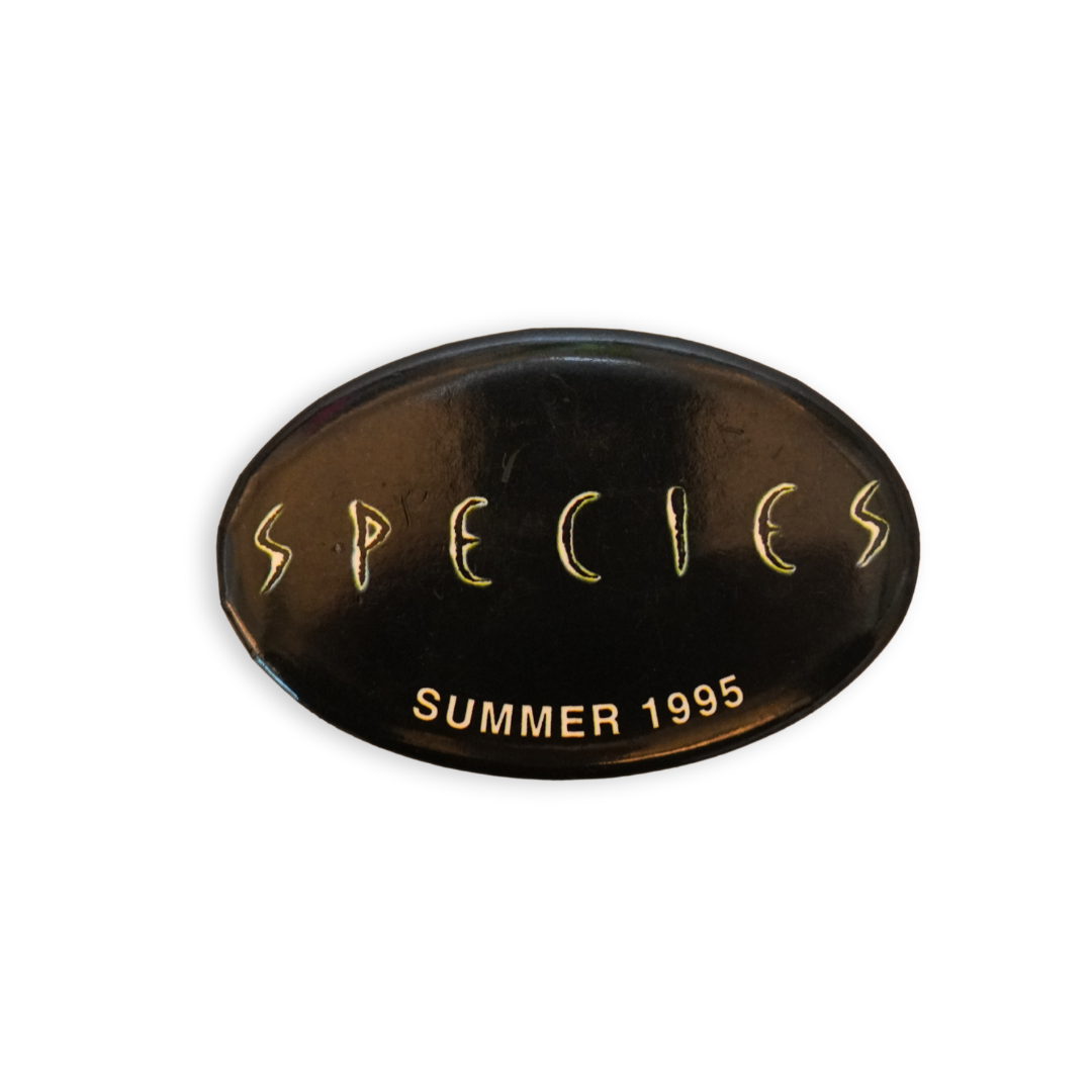 Vintage Species Movie Pin Badge