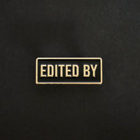 Edited by Credit Enamel Pin