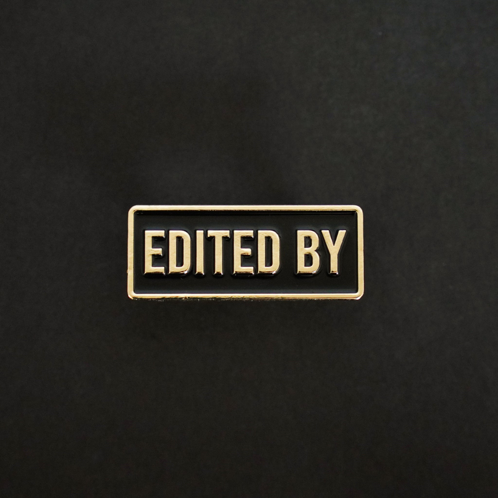 Edited by Credit Enamel Pin