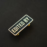 Edited by Credit Enamel Pin