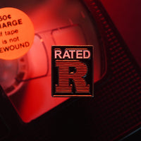 Rated R Enamel Pin