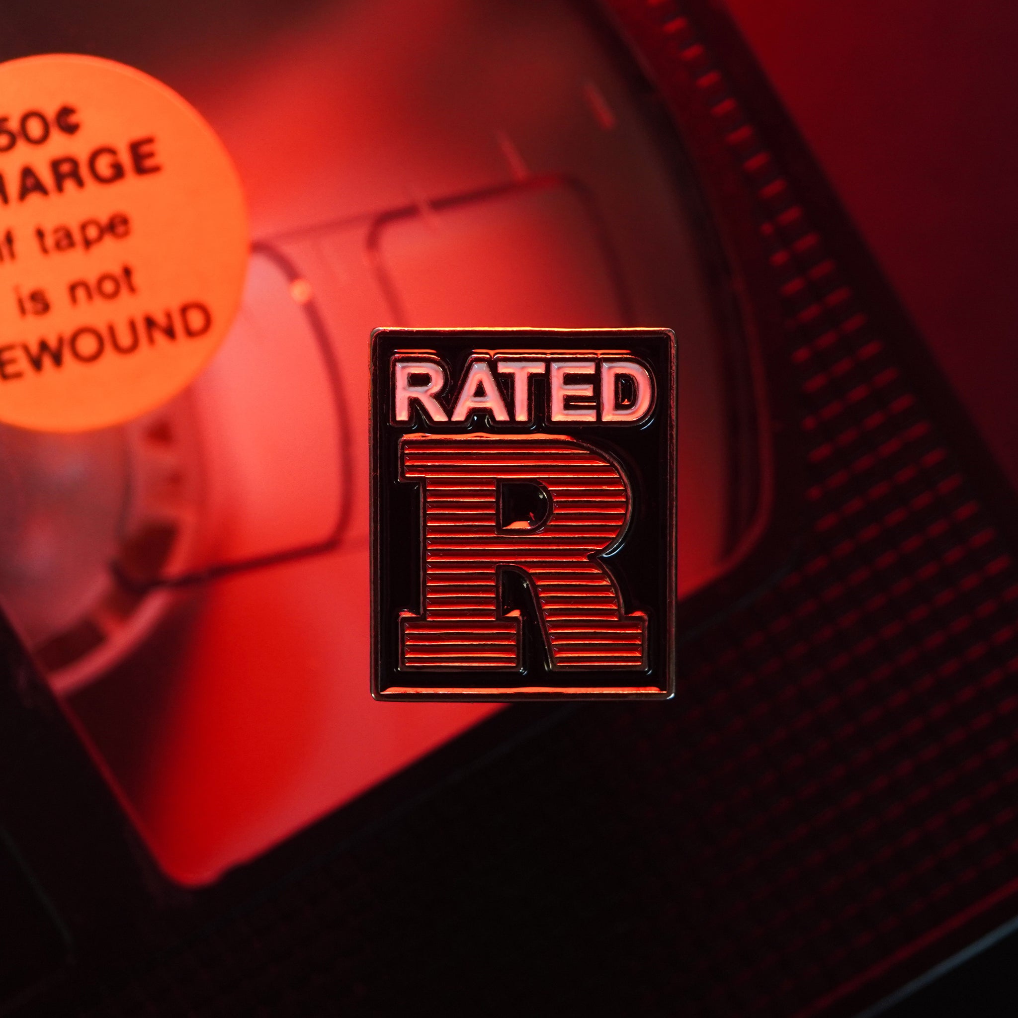 Rated R Enamel Pin