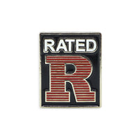 Rated R Enamel Pin